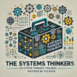 The Systems Thinkers Toolbook